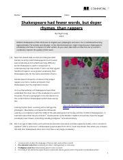 Shakespeare had fewer words but doper rhymes than rappers answers. Things To Know About Shakespeare had fewer words but doper rhymes than rappers answers. 